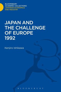 Japan and the Challenge of Europe 1992 (eBook, PDF) - Ishikawa, Kenjiro