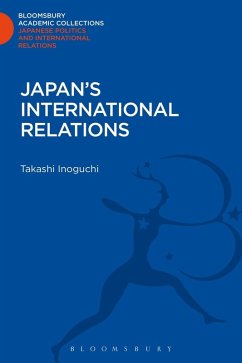 Japan's International Relations (eBook, PDF) - Inoguchi, Takashi