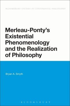 Cover Merleau-Ponty's Existential Phenomenology and the Realization of Philosophy (eBook, PDF)