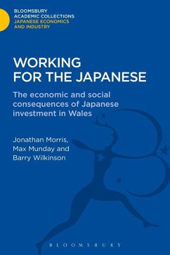 Working for the Japanese (eBook, PDF) - Morris, Jonathon; Munday, Max; Wilkinson, Barry