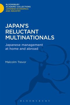 Japan's Reluctant Multinationals (eBook, PDF) - Trevor, Malcolm
