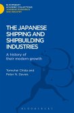 The Japanese Shipping and Shipbuilding Industries (eBook, PDF) The Japanese Shipping and Shipbuilding Industries (eBook, PDF)