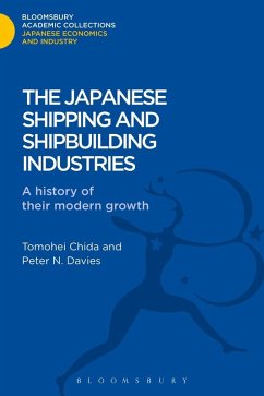 The Japanese Shipping and Shipbuilding Industries (eBook, PDF) - Chida, Tomohei; Davies, Peter