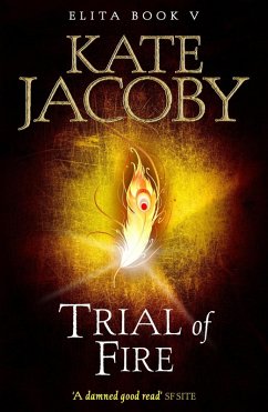 Trial of Fire: The Books of Elita #5 (eBook, ePUB) - Jacoby, Kate