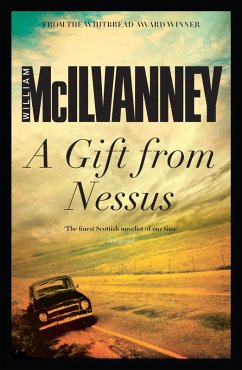 A Gift from Nessus (eBook, ePUB) - McIlvanney, William