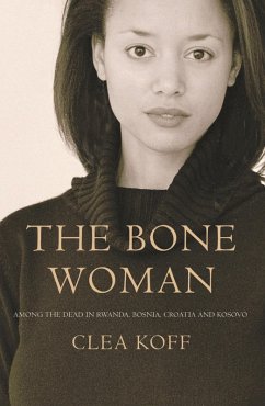 The Bone Woman (eBook, ePUB) - Koff, Clea