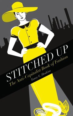 Stitched Up (eBook, ePUB) - Hoskins, Tansy E.