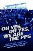 Oh Yes, Oh Yes, We are the PPS - Full-on True Stories of Preston North End's Most Fanatical Followers (eBook, ePUB)