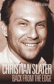 Christian Slater - Back from the Edge (eBook, ePUB)