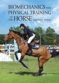 Biomechanics and Physical Training of the Horse (eBook, PDF)