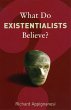 What Do Existentialists Believe?... - Bild 1