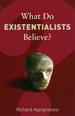 Cover What Do Existentialists Believe? (eBook, ePUB)