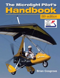 Microlight Pilot's Handbook - 8th Edition (eBook, ePUB) - Cosgrove, Brian