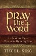 Pray the Word: 31 Prayers That Touch... - Bild 1