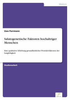 Salutogenetische Faktoren hochaltriger Menschen - Porrmann, Uwe