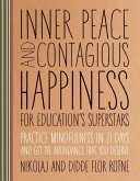 Inner Peace and Contagious Happiness for Education's Superstars (eBook, ePUB)