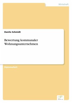 Bewertung kommunaler Wohnungsunternehmen - Schmidt, Danilo