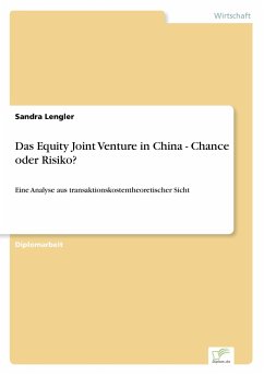 Das Equity Joint Venture in China - Chance oder Risiko? - Lengler, Sandra