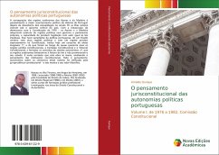 O pensamento jurisconstitucional das autonomias políticas portuguesas - Ourique, Arnaldo
