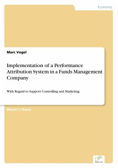 Implementation of a Performance Attribution System in a Funds Management Company