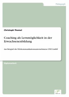Coaching als Lernmöglichkeit in der Erwachsenenbildung - Themel, Christoph