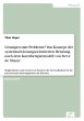 Lösungen statt Probleme? Das Konzept... - Bild 1
