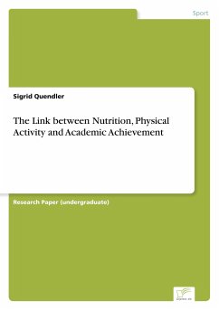 The Link between Nutrition, Physical Activity and Academic Achievement - Quendler, Sigrid
