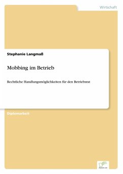 Mobbing im Betrieb - Langmaß, Stephanie