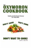 Oxymoron Cookbook (eBook, ePUB)