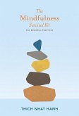 The Mindfulness Survival Kit (eBook, ePUB) The Mindfulness Survival Kit (eBook, ePUB)