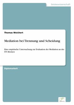 Mediation bei Trennung und Scheidung - Weichert, Thomas