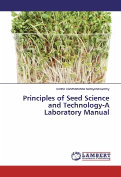 Principles of Seed Science and Technology-A Laboratory Manual