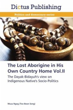 The Lost Aborigine in His Own Country Home Vol.II