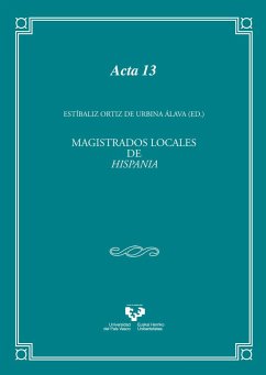 Magistrados locales de Hispania : aspectos históricos, jurídicos, lingüísticos - Ortiz de Urbina Álava, Estíbaliz