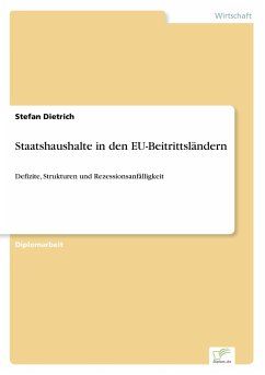 Staatshaushalte in den EU-Beitrittsländern - Dietrich, Stefan