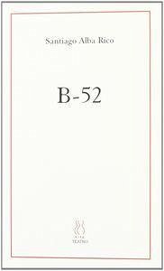 B-52 - Alba Rico, Santiago