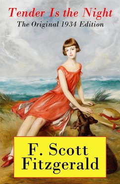 Tender Is the Night - The Original 1934 Edition (eBook, ePUB) - Fitzgerald, Francis Scott