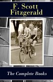 The Complete Books of F. Scott Fitzgerald (all his 5 novels + all 4 short story collections published during his lifetime) (eBook, ePUB)