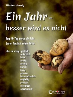 Ein Jahr - besser wird es nicht (eBook, ePUB) - Hernig, Günter