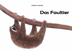 Das Faultier (eBook, ePUB) - Jaehde, Stefanie