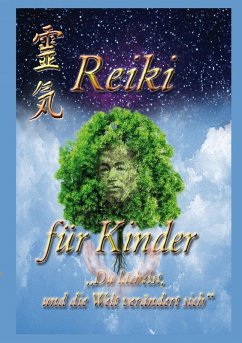 Reiki für Kinder (eBook, ePUB)