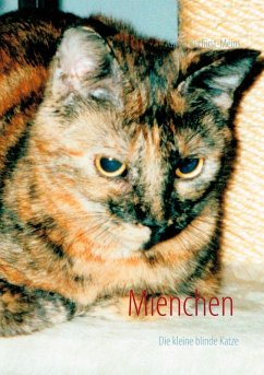Mienchen die kleine blinde Katze (eBook, ePUB) - Kurfürst-Meins, Gisela