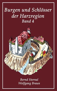 Burgen und Schlösser der Harzregion 4 (eBook, ePUB)