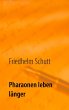 Pharaonen leben länger (eBook, ePUB) - Bild 1
