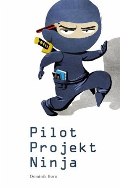 PilotProjektNinja (eBook, ePUB)