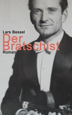 Der Bratschist (eBook, ePUB) - Bessel, Lars