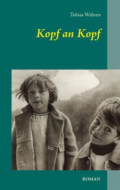 Kopf an Kopf (eBook, ePUB) Kopf an Kopf (eBook, ePUB)