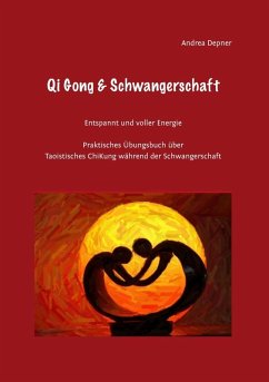 Qi Gong & Schwangerschaft (eBook, ePUB)
