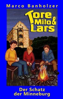 Tore, Milo & Lars - Der Schatz der Minneburg (eBook, ePUB)