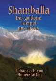 Shamballa - Der goldene Tempel des Lichts (eBook, ePUB)